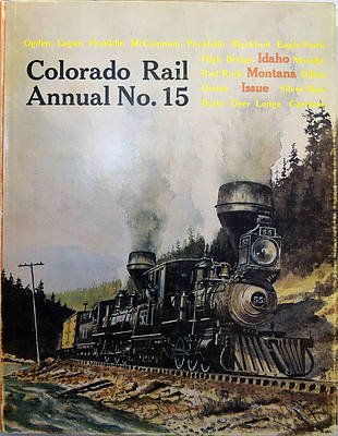 COLORADO RAIL ANNUAL NO.15
