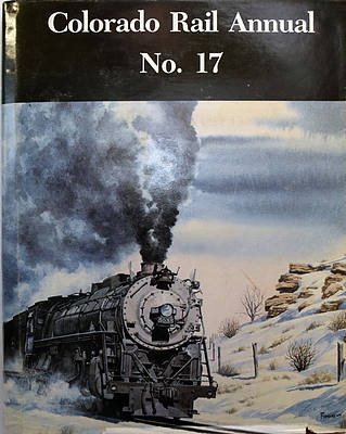 COLORADO RAIL ANNUAL NO. 17