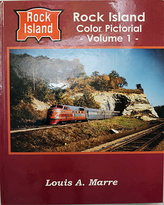 ROCK ISLAND COLOR PICTORIAL VOLUME 1