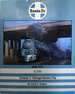 SANTA FE IN COLOR 1940-1971 VOLUME 1