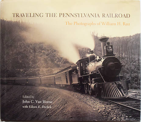 TRAVELING THE PENNSYLVANIA RAILROAD
