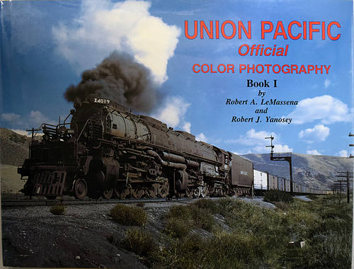 UNION PACIFIC OFFICIAL COLOR PHOTOGRAPHY BOOK 1
