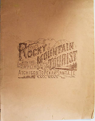 ATCHISON TOPEKA & SANTA FE RAILROAD BOOKLET
