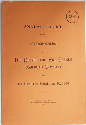 DENVER & RIO GRANDE RAILROAD COMPANY REPORT