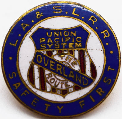 LA&SLRR SAFETY FIRST PIN
