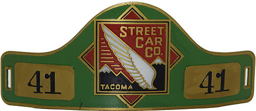 TACOMA STREET CAR CO BADGE