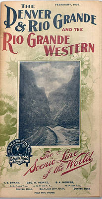 DENVER &RIO GRANDE & RIO GRANDE WESTERN TIME TABLE