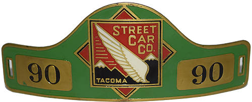 TACOMA STREET CAR CO BADGE