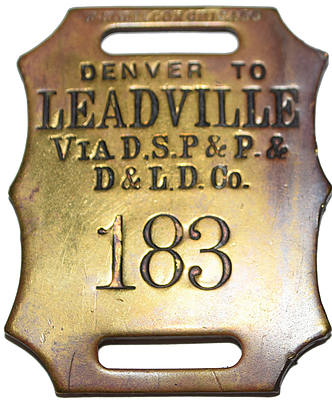 DSP&P & DL&D CO 183 DENVER TO LEADVILLE BAGGAGE TAG