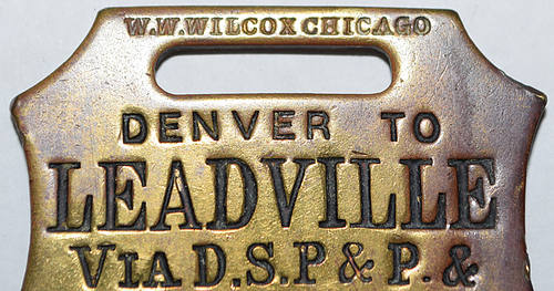 DSP&P & DL&D CO 183 DENVER TO LEADVILLE BAGGAGE TAG