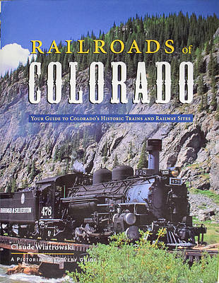 RAILROADS OF COLORADO