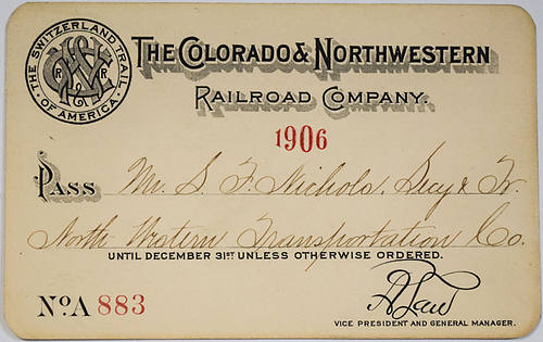 COLORADO & NORTHWESTERN RAILROAD COMPANY PASS