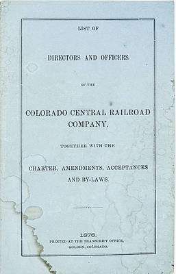 COLORADO CENTRAL RAILROAD COMPANY