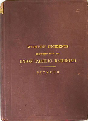 UNION PACIFIC RAILROAD BOOK