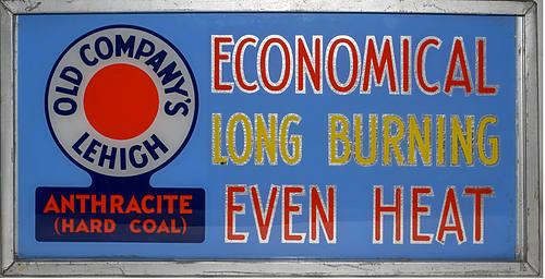 OLD COMPANY'S LEHIGH ANTHRACITE HARD COAL SIGN