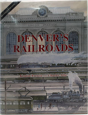 DENVER'S RAILROADS