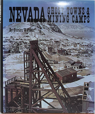 NEVADA GHOST TOWNS & MINING CAMPS