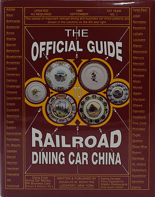 The OFFICIAL GUIDE RAILROAD DINING CAR CHINA