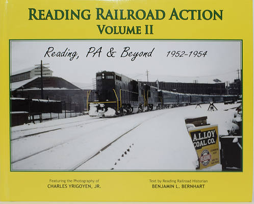 The READING RAILROAD ACTION - VOLUME 2