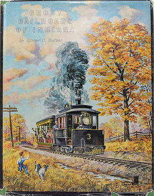GHOST RAILROADS OF INDIANA