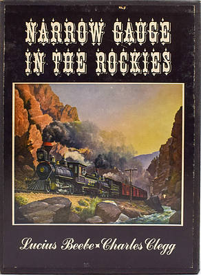 NARROW GAUGE IN THE ROCKIES