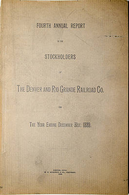 DENVER & RIO GRANDE ANNUAL REPORTS