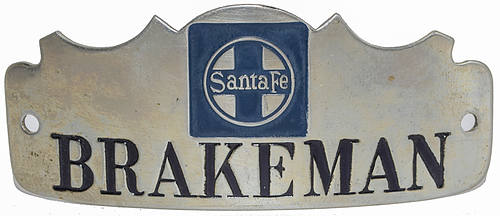 SANTA FE BRAKEMAN BADGE