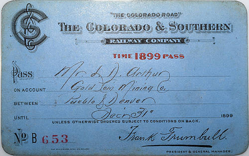 The COLORADO & SOUTHERN RAILWAY COMPANY PASS