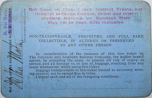 The COLORADO & SOUTHERN RAILWAY COMPANY PASS