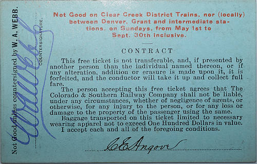 The COLORADO & SOUTHERN RAILWAY COMPANY PASS