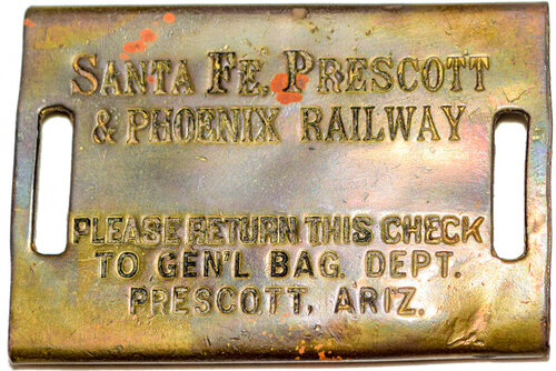 SANTA FE PRESCOTT & PHOENIX RAILWAY BAGGAGE TAG