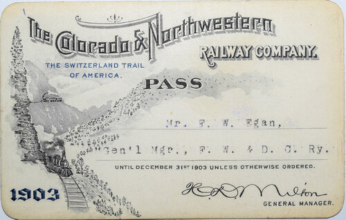 COLORADO & NORTHWESTERN RAILWAY COMPANY PASS