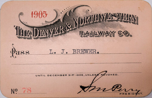 DENVER & NORTHWESTERN RAILWAY CO PASS