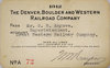 DENVER BOULDER & WESTERN RAILROAD COMPANY PASS