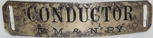 DM&N RY CONDUCTOR BADGE