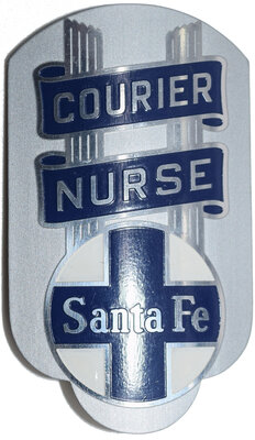SANTA FE COURIER NURSE BADGE
