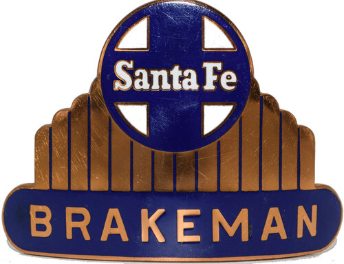 SANTA FE BRAKEMAN BADGE
