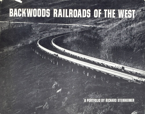 BACKWOODS RAILROADS OF THE WEST
