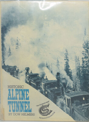 HISTORIC ALPINE TUNNEL