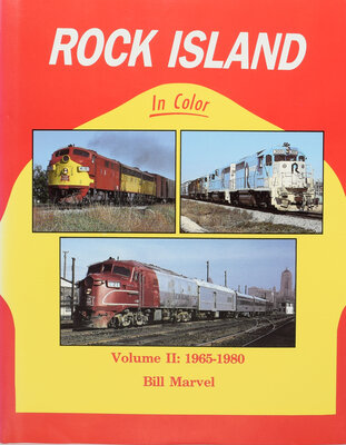 ROCK ISLAND IN COLOR VOL II: 1965-1980
