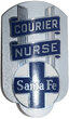 View lot 45 SANTA FE COURIER NURSE BADGE