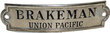 UNION PACIFIC BRAKEMAN BADGE