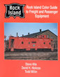 ROCK ISLAND COLOR GUIDE TO FREIGHT AND PASSENGER EQUIPMENT