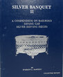 SILVER BANQUET II