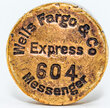 WELLS FARGO & CO EXPRESS MESSENGER 604 SEAL