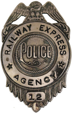 RAILWAY EXPRESS AGENCY POLICE #12 BADGE