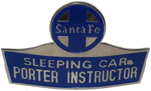 SANTA FE SLEEPING CAR PORTER INSTRUCTOR BADGE