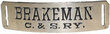 C&S RY BRAKEMAN BADGE