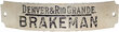 View lot 32 DENVER & RIO GRANDE BRAKEMAN BADGE