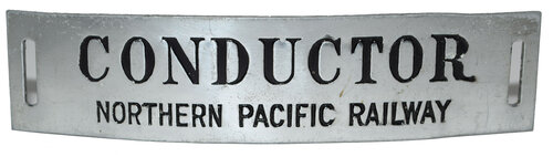 NORTHERN PACIFIC RAILWAY CONDUCTOR BADGE